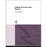 Urban Process and Power