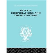 Private Corporations and their Control: Part 2