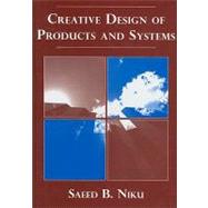 Creative Design of Products and Systems