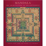 Mandala : The Architecture of Enlightenment,9781585678501