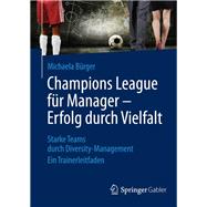 Champions League für Manager - Erfolg Durch Vielfalt