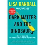 Dark Matter and the Dinosaurs