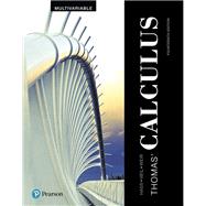 Thomas' Calculus, Multivariable plus MyLab Math with Pearson eText -- 24-Month Access Card Package
