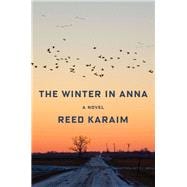 The Winter in Anna A Novel