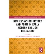 New Essays on History and Form in Early Modern English Literature