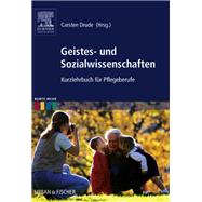 Geistes- und Sozialwissenschaften: Kurzlehrbuch f?r Pflegeberufe