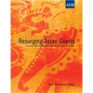 Resurging Asian Giants: Lessons from the People's Republic of China and India