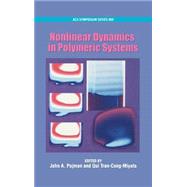 Nonlinear Dynamics in Polymeric Systems