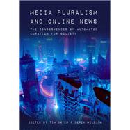 Media Pluralism and Online News