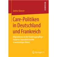 Care-politiken in Deutschland Und Frankreich
