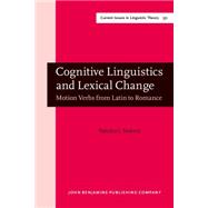 Cognitive Linguistics and Lexical Change