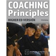 Coaching Principles 5th Edition Higher Ed Online Course and Certification Test (SKU:PHX-2023-11-06-CV73)