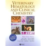 Veterinary Hematology and Clinical Chemistry : Text and Clinical Case Presentations Set
