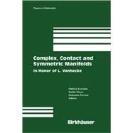 Complex, Contact and Symmetric Manifolds