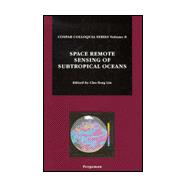 Space Remote Sensing of Subtropical Oceans (SRSSO)