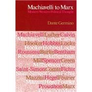 Machiavelli to Marx: Modern Western Political Thought
