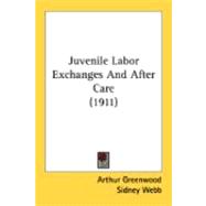 Juvenile Labor Exchanges And After Care