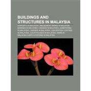 Buildings and Structures in Malaysia