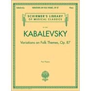 Variations on Folk Themes, Op. 87 Schirmer Library of Classics Volume 2061
