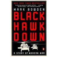 Black Hawk Down : A Story of Modern War