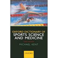 Oxford Dictionary of Sports Science and Medicine