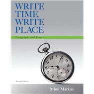 Write Time, Write Place Paragraphs and Essays