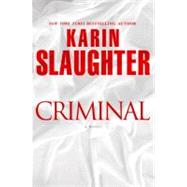Criminal: A Novel