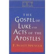 The Gospel of Luke and Acts of the Apostles