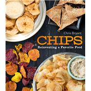 CHIPS Reinventing A Favorite Food