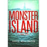 Monster Island A Zombie Novel