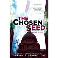 The Chosen Seed The Forgotten Gods: Book Three