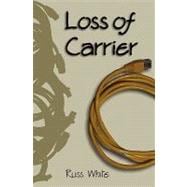 Loss of Carrier