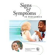 Signs & Symptoms in Pediatrics