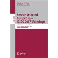 Service-Oriented Computing - ICSOC 2007 Workshops