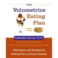 The Volumetrics Eating Plan