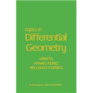 Topics in Differential Geometry : In Memory of Evan Tom Davies