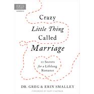 Crazy Little Thing Called Marriage