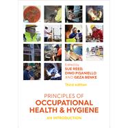 Principles of Occupational Health and Hygiene An introduction