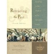 Retracing the Past Vol. 2 : Readings in the History of the American People, since 1865