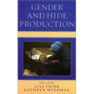 Gender And Hide Production