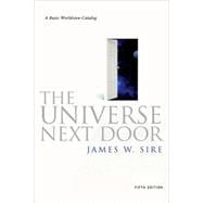The Universe Next Door: A Basic Worldview Catalog