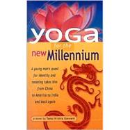 Yoga for the New Millennium