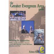 The Greater Evergreen Area Guide