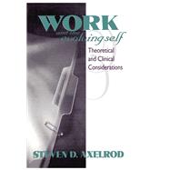 Work and the Evolving Self