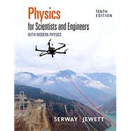 Bundle: Physics for Scientists and Engineers with Modern Physics, 10th + WebAssign Printed Access Card for Serway/Jewett's Physics for Scientists and Engineers, 10th, Single-Term