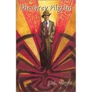 The Grey Pilgrim