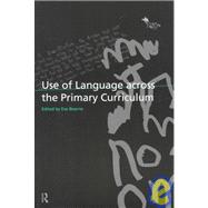Use of Language Across the Primary Curriculum