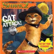 Shrek 2 Cat Attack! (8x8 Storybook W/ Stickers)
