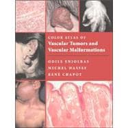 Color Atlas of Vascular Tumors and Vascular Malformations,9780521848510
