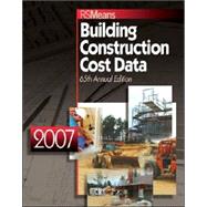 2007 RSMeans Building Construction Cost Data